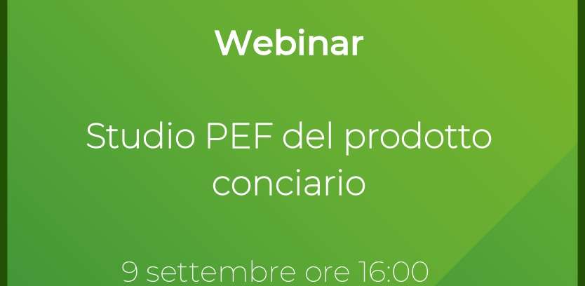 Webinar 9.09.21 – Studio PEF del prodotto conciario – Report